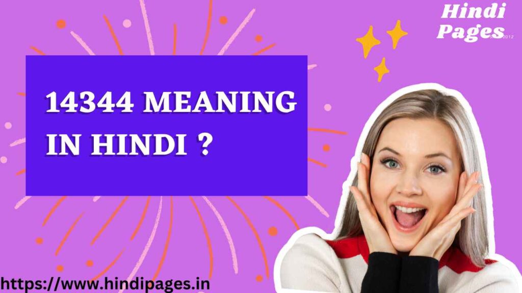 14344 Meaning In Hindi 14344 Ka Matalab Kya He Hindi Pages 